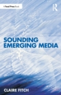 Sounding Emerging Media - Book
