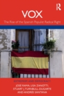 VOX : The Rise of the Spanish Populist Radical Right - Book