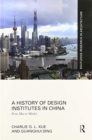 A History of Design Institutes in China : From Mao to Market - Book