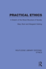 Practical Ethics : A Sketch of the Moral Structure of Society - Book