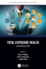 Total Exposure Health : An Introduction - Book