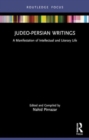 Judeo-Persian Writings : A Manifestation of Intellectual and Literary Life - Book