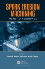 Spark Erosion Machining : MEMS to Aerospace - Book