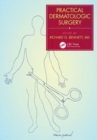 Practical Dermatologic Surgery - Book
