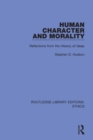 Human Character and Morality : Reflections on the History of Ideas - Book
