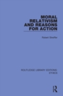 Moral Relativism and Reasons for Action - Book