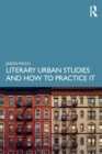 Literary Urban Studies and How to Practice It - Book