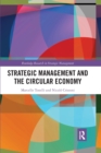 Strategic Management and the Circular Economy - Book