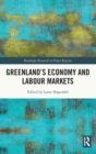 Greenland's Economy and Labour Markets - Book