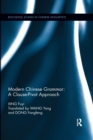 Modern Chinese Grammar - a Clause-Pivot Approach - Book