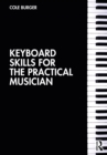 Keyboard Skills for the Practical Musician - Book