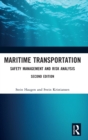 Maritime Transportation : Safety Management and Risk Analysis - Book
