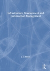Infrastructure Development and Construction Management - Book