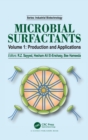 Microbial Surfactants : Volume I: Production and Applications - Book