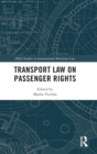 Transport Law on Passenger Rights - Book