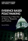 Evidence-Based Policymaking : Envisioning a New Era of Theory, Research, and Practice - Book