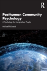 Posthuman Community Psychology : A Psychology for Marginalised People - Book