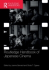 Routledge Handbook of Japanese Cinema - Book
