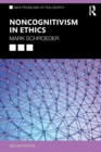 Noncognitivism in Ethics - Book