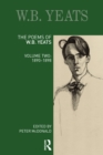 The Poems of W. B. Yeats : Volume Two: 1890-1898 - Book