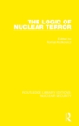 The Logic of Nuclear Terror - Book