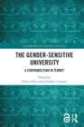 The Gender-Sensitive University : A Contradiction in Terms? - Book