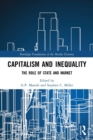 Capitalism and Inequality : The Role of State and Market - Book