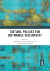 Cultural Policies for Sustainable Development - Book