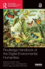Routledge Handbook of the Digital Environmental Humanities - Book