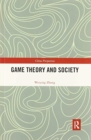 Game Theory and Society - Book