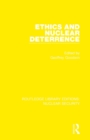 Ethics and Nuclear Deterrence - Book