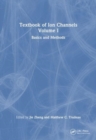Textbook of Ion Channels Volume I : Fundamental Mechanisms and Methodologies - Book