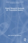 Digital Research Methods for Translation Studies - Book