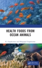 Health Foods from Ocean Animals - Book