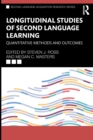 Longitudinal Studies of Second Language Learning : Quantitative Methods and Outcomes - Book