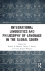 Integrational Linguistics and Philosophy of Language in the Global South - Book