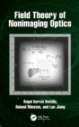 Field Theory of Nonimaging Optics - Book
