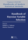 Handbook of Bayesian Variable Selection - Book