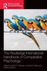 The Routledge International Handbook of Comparative Psychology - Book