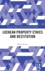 Lockean Property Ethics and Restitution - Book