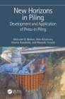 New Horizons in Piling : Development and Application of Press-in Piling - Book