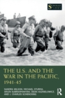 The U.S. and the War in the Pacific, 1941–45 - Book