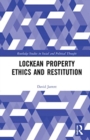 Lockean Property Ethics and Restitution - Book