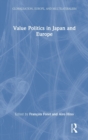 Value Politics in Japan and Europe - Book