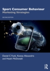 Sport Consumer Behaviour : Marketing Strategies - Book
