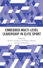 Embedded Multi-Level Leadership in Elite Sport - Book