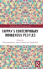 Taiwan’s Contemporary Indigenous Peoples - Book