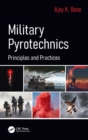 Military Pyrotechnics : Principles and Practices - Book