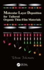 Molecular Layer Deposition for Tailored Organic Thin-Film Materials - Book