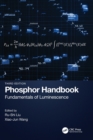 Phosphor Handbook : Fundamentals of Luminescence - Book